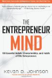 The Entrepreneur Mind: 100 Essential Beliefs, Characteristics, and Habits of Elite Entrepreneurs